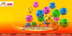 Xổ số siêu tốc AE888